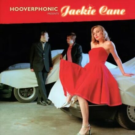 HOOVERPHONIC PRESENTS JACKIE CANE